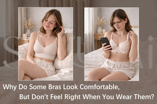 Why Do Some Bras Look Comfortable, But Don’t Feel Right When You Wear Them?